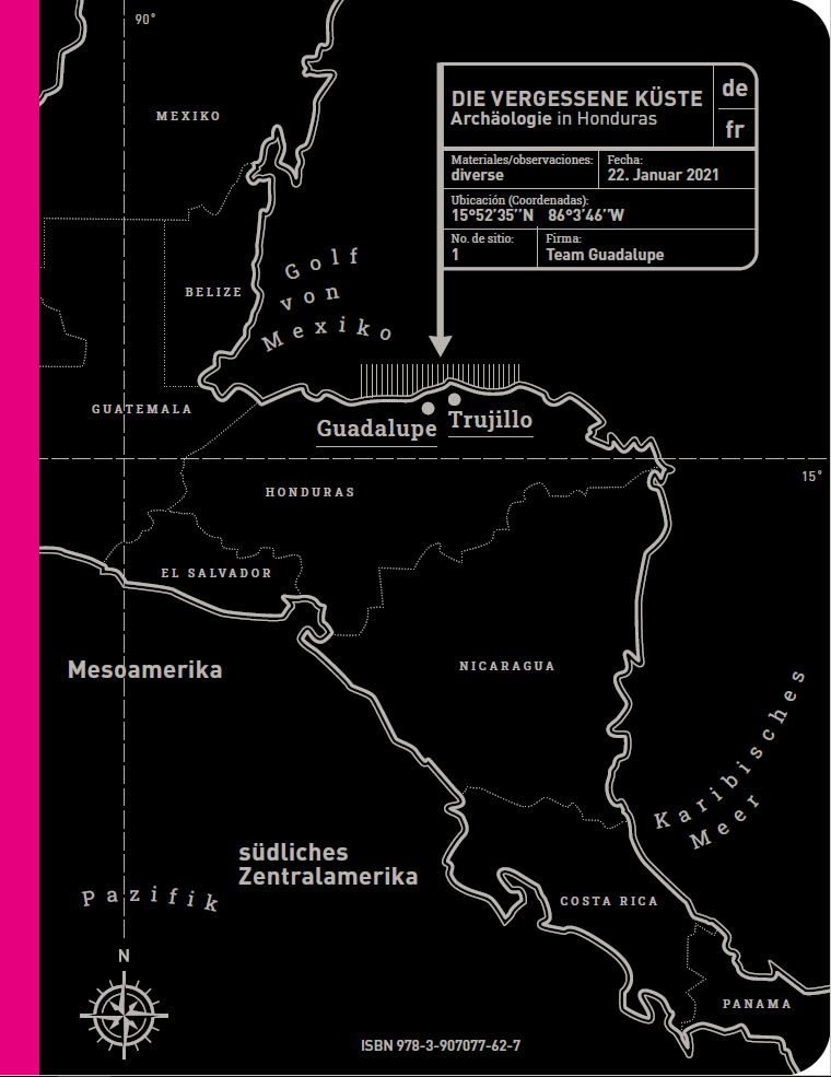 2021 – Die vergessene Küste – Archäologie in Honduras (Katalog)