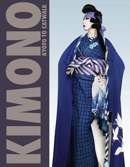 2023 - Kimono - Kyoto to Catwalk (Catalogue)