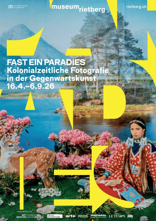 2026 – Fast ein Paradies - Kolonialzeitliche Fotografie in der Gegenwartskunst (Plakat)